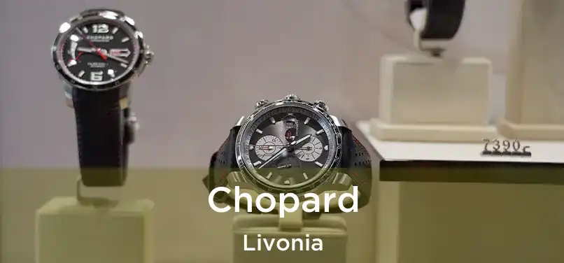 Chopard Livonia