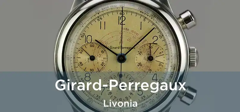 Girard-Perregaux Livonia