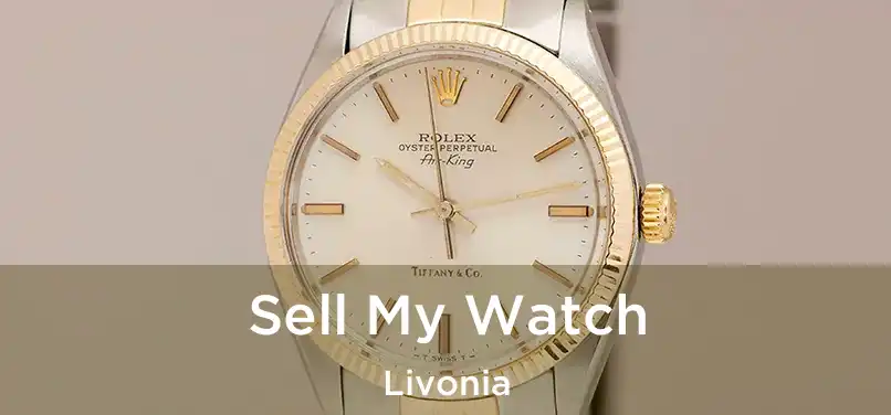 Sell My Watch Livonia